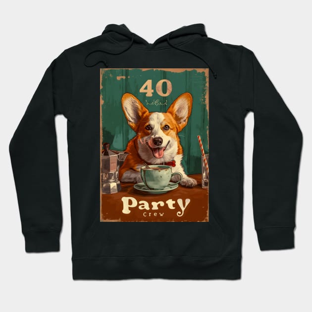 40 Party Crew - 40 Year Old 1984 Funny Corgi Dog Coffee 40th Birthday Hoodie by Ai Wanderer